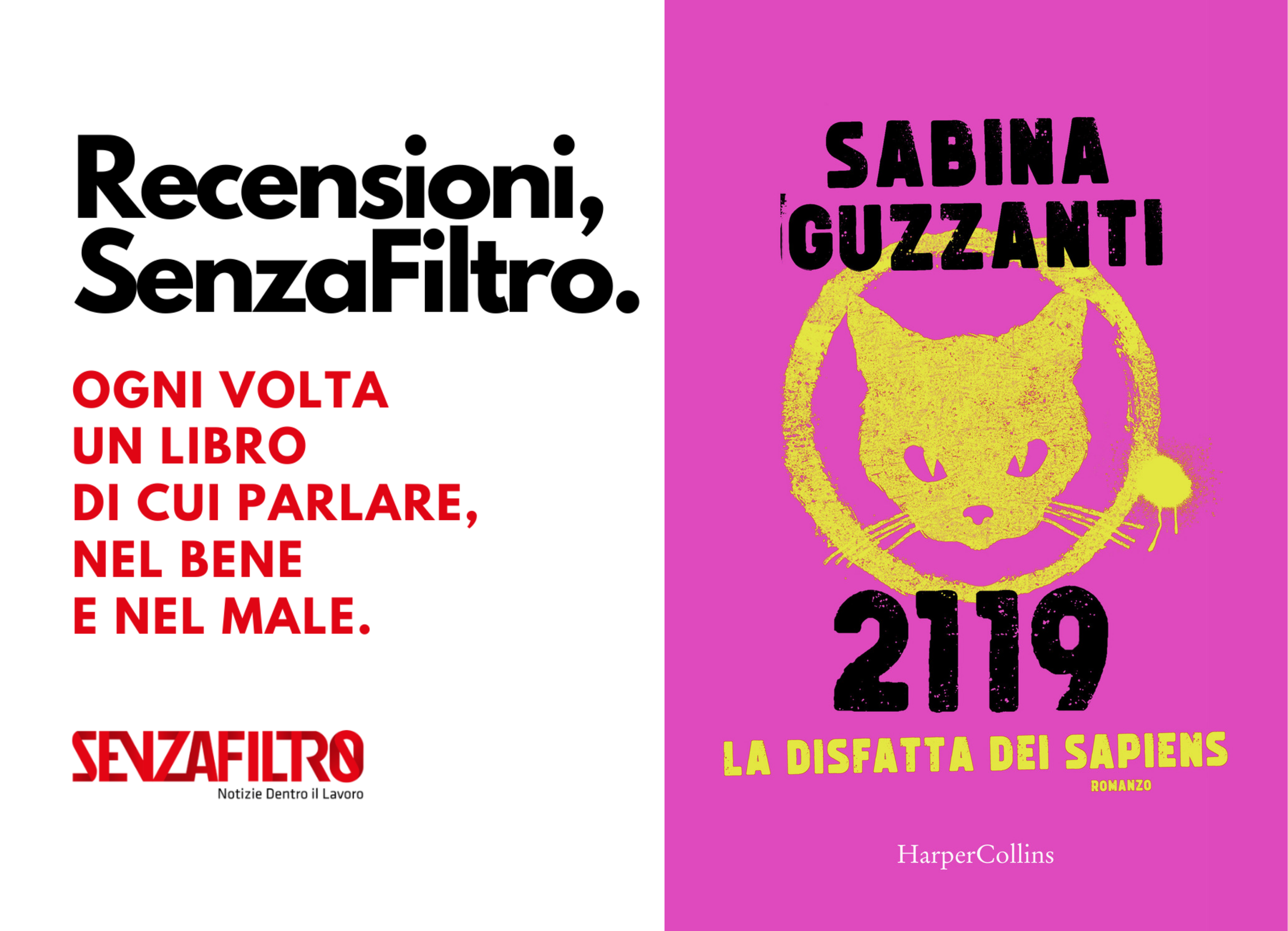 L’homo sapiens è un fallimento: Sabina Guzzanti ci scomunica con un romanzo