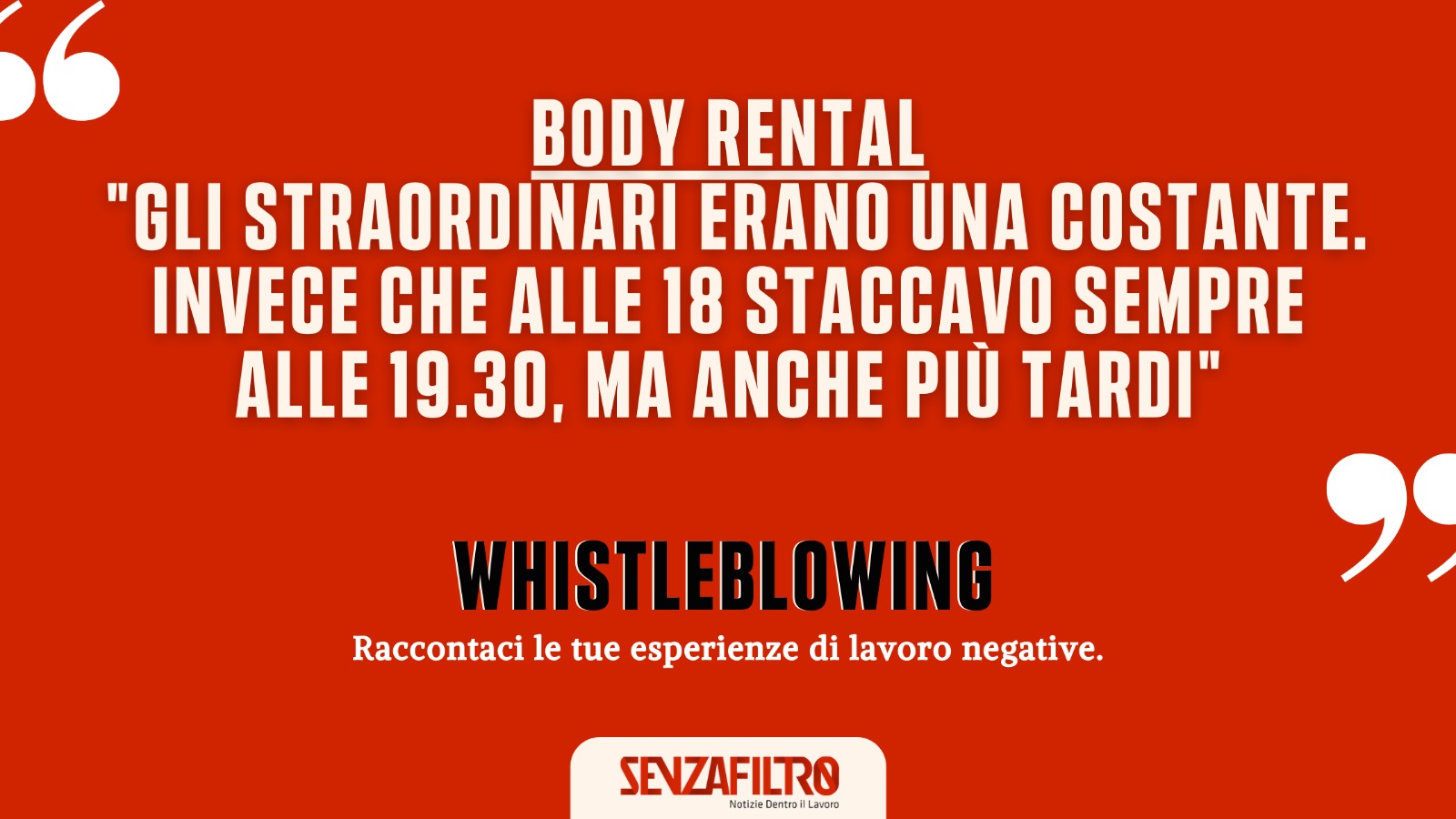 Whistleblowing: “Assunto da un’azienda, smistato da un’altra, lavoravo per un’altra ancora”