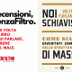 Siamo schiavi o schiavisti? Chi è chi nel nuovo sfruttamento