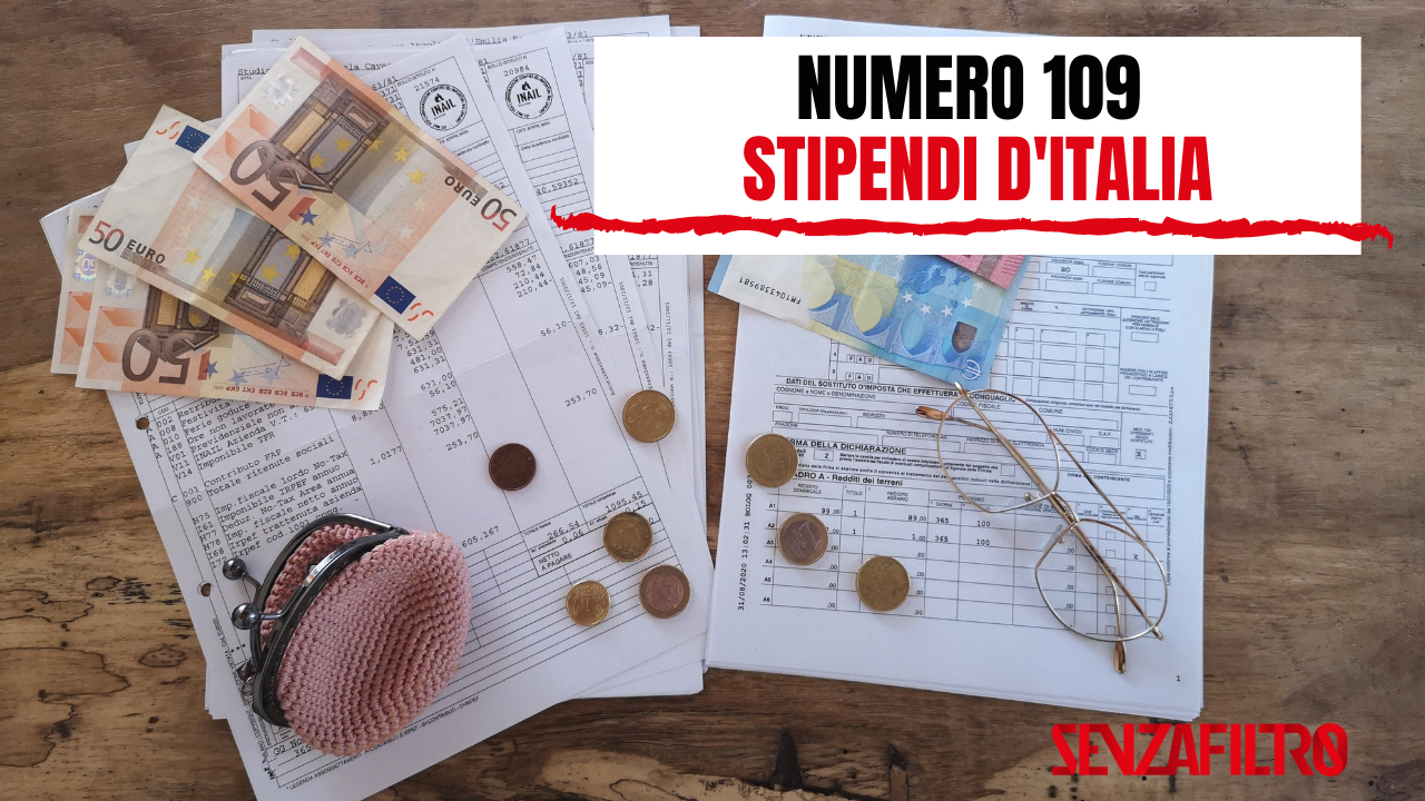 Editoriale 109. Stipendi d’Italia